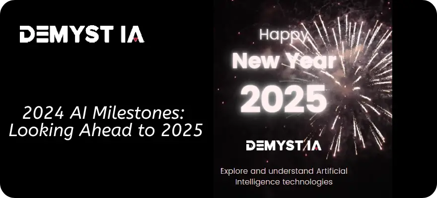 2024 AI milestones and predictions for artificial intelligence in 2025