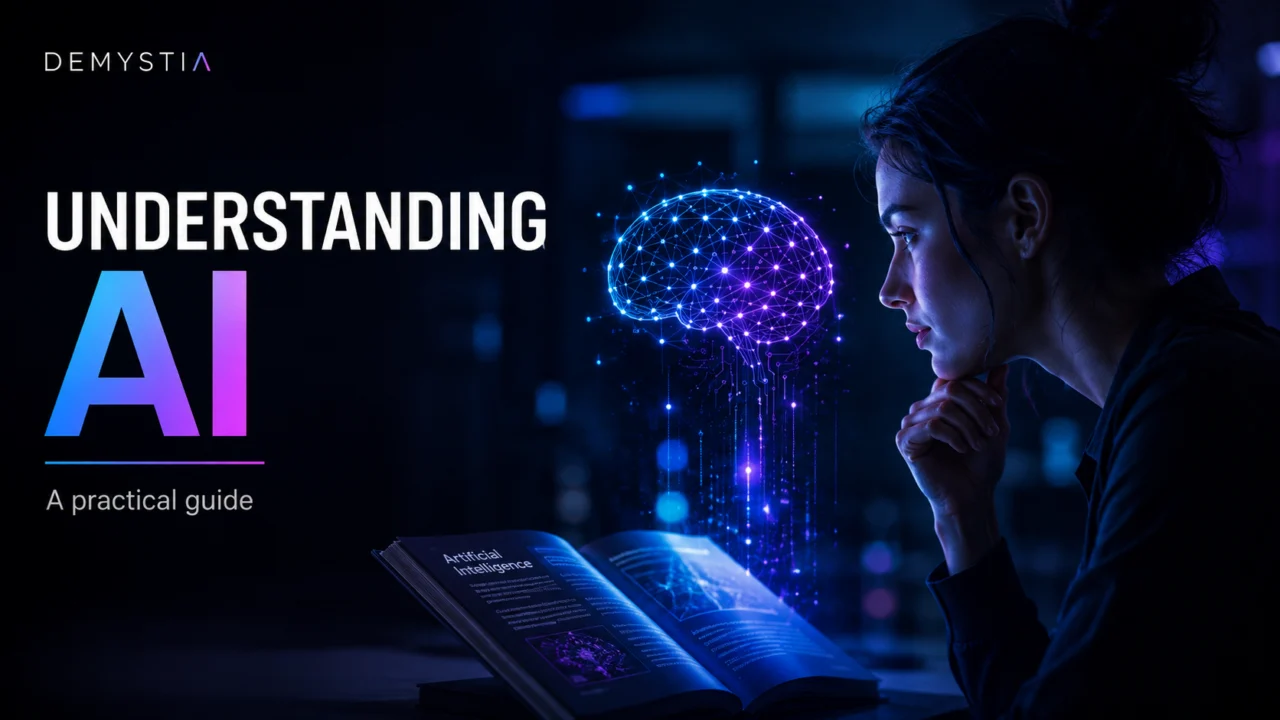 Demystifying the World of AI: A Comprehensive Guide to Understanding Artificial Intelligence Technologies