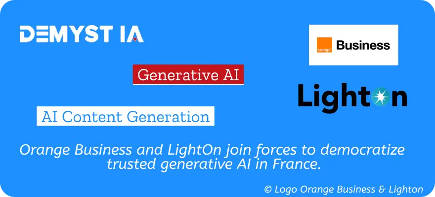 Orange Business and LightOn join forces to democratize trusted generative AI in France. Discover their innovative solutions for businesses..